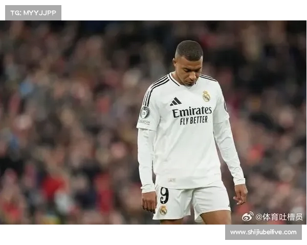 姆巴佩加盟皇马谈判细节揭秘最后机会即将到来